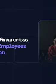 Build Phishing Awareness & Protect Your Organization