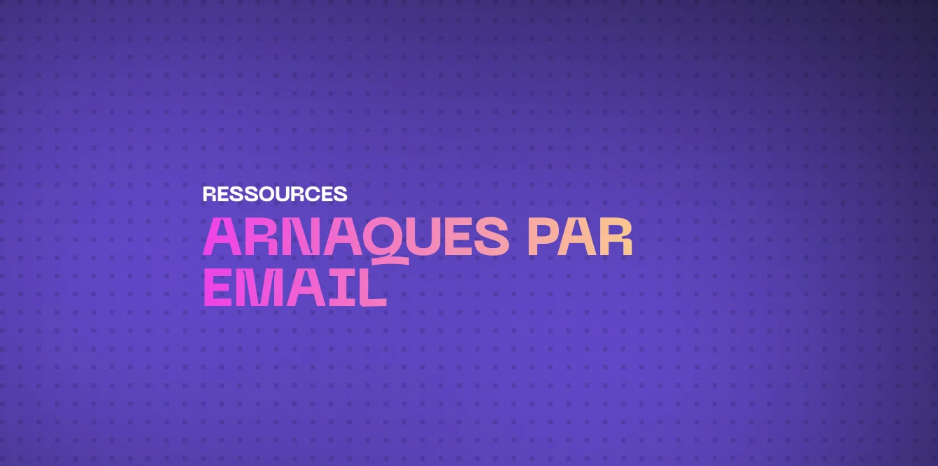 Arnaques par Email : Conseils pour la Détection et la Prévention