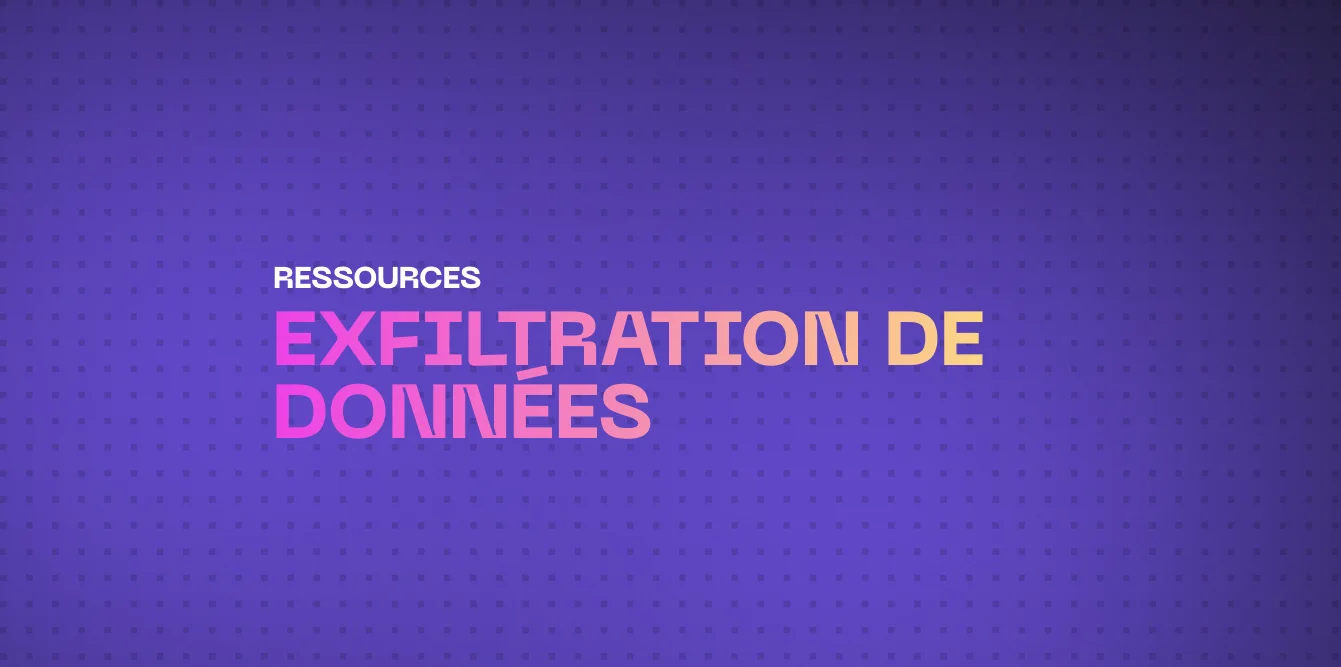 Exfiltration de Données : Prévention, Conseils & Techniques