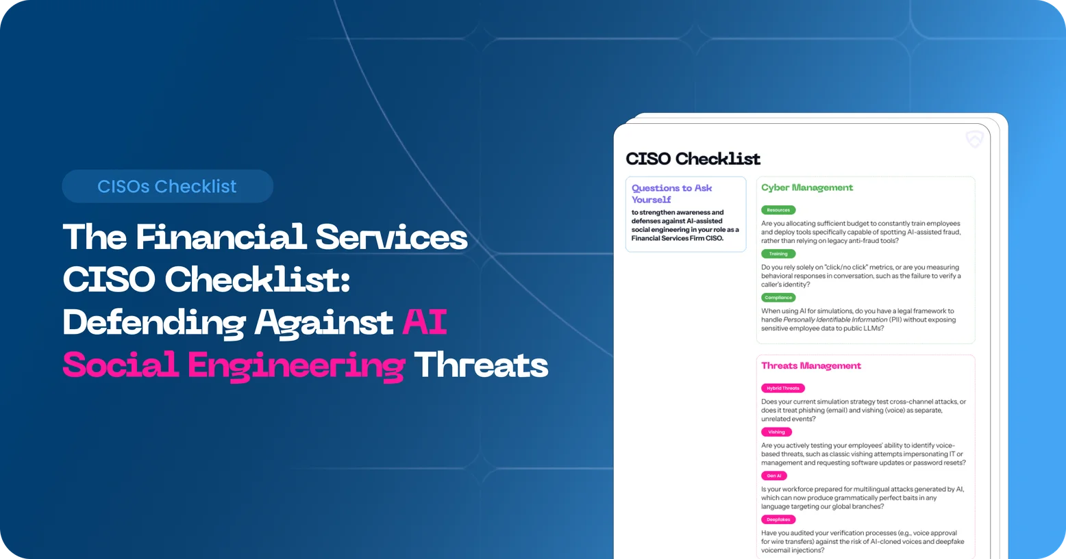 AI-Powered Social Engineering in Financial Services: What Every CISO Needs to Know in 2026