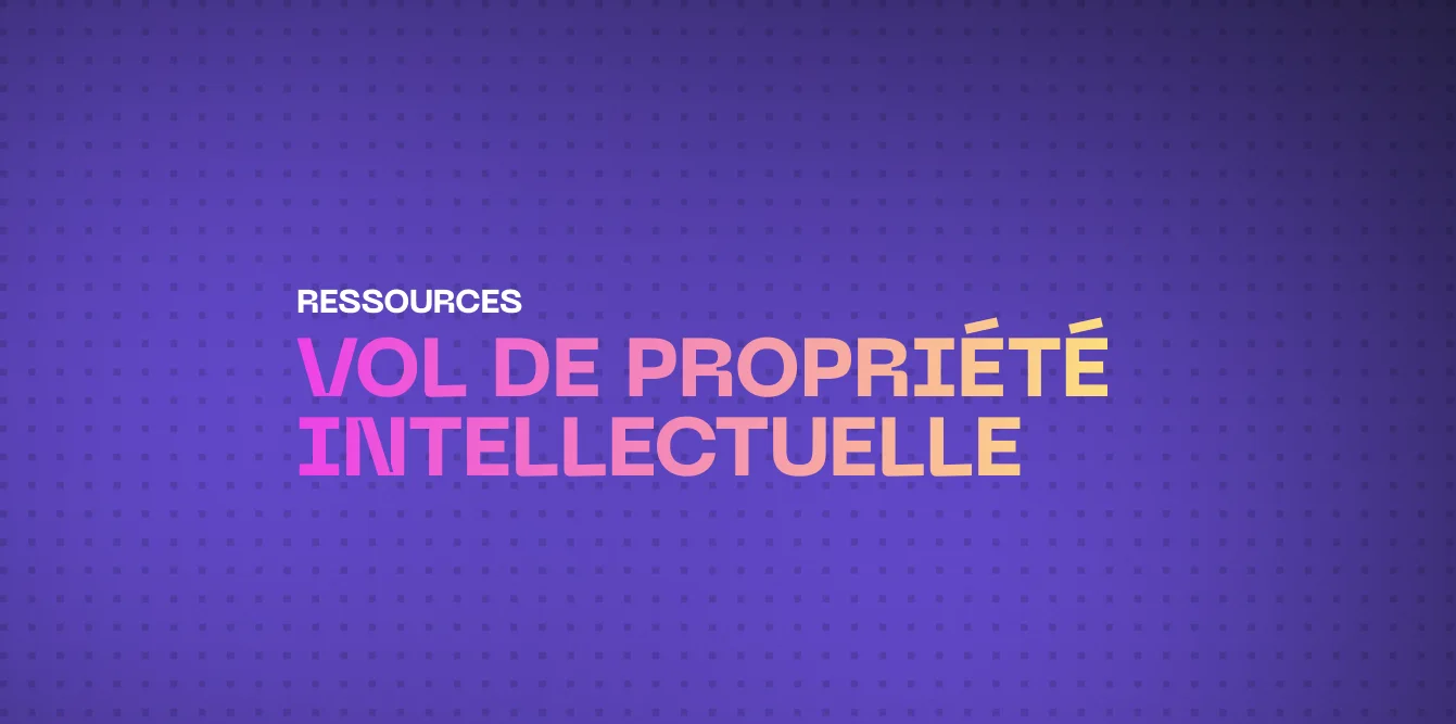 Prévenir le vol de propriété intellectuelle