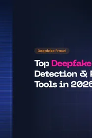 Deepfake Detection Tools in 2026: What They Catch, and What They Can't