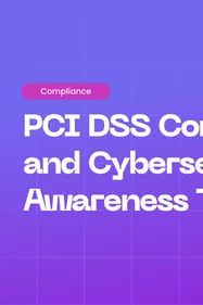 PCI-DSS and Cybersecurity Awareness Training: Protecting Cardholder Data from Human Risk