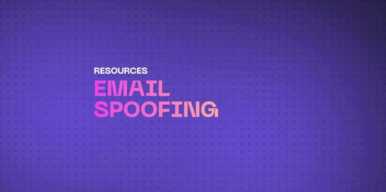 Email Spoofing — Definition, Examples & How to Prevent It