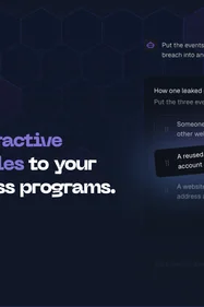 Interactive Awareness Lessons: train employees by practising real attack situations