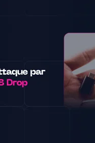 Découvrez l’attaque par clé USB : l’USB Drop