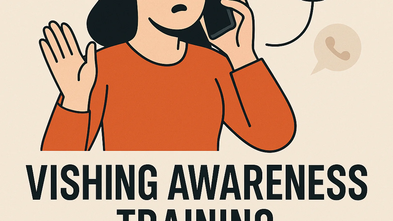 Vishing Awareness Training: train your employees against vishing