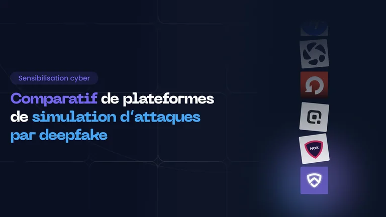 Comment choisir une plateforme de simulation d'attaque deepfake : 7 solutions comparées