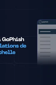 Alternatives à GoPhish pour des simulations de phishing à l'échelle
