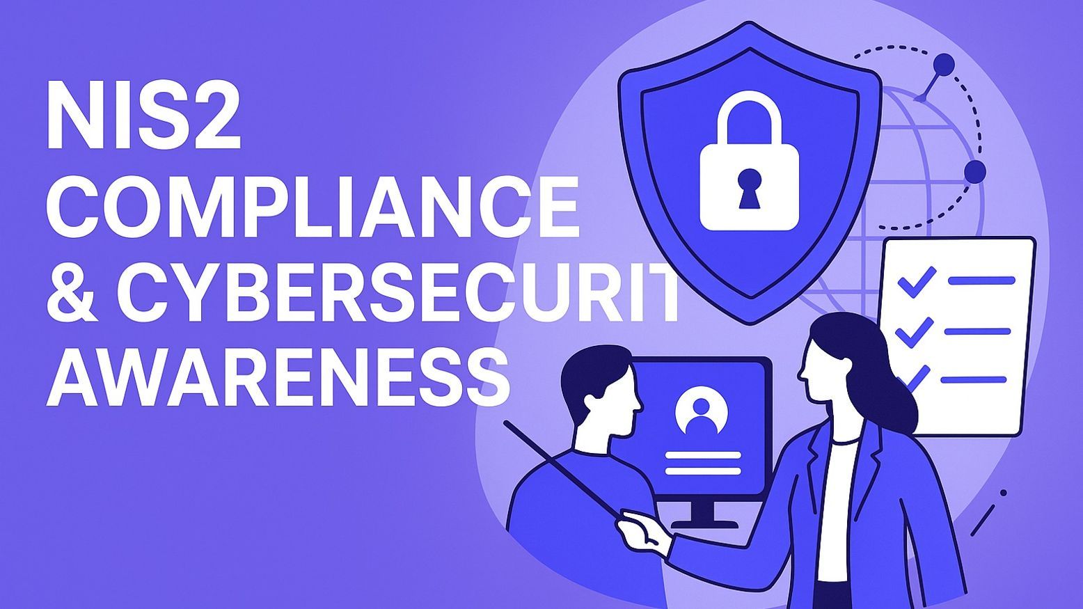 Cybersecurity Awareness Training and NIS2 Compliance: Securing the Human Layer in Critical Sectors